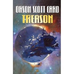 Treason -- Orson Scott Card